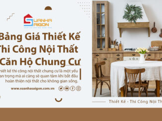 Bảng giá thiết kế thi công nội thất căn hộ chung cư